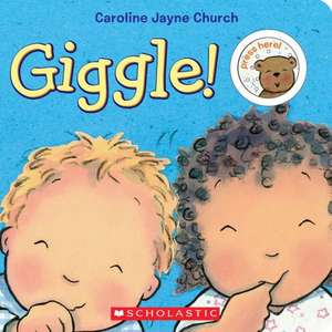 Giggle! de Caroline Jayne Church