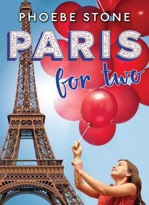 Paris for Two de Phoebe Stone