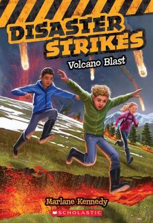Volcano Blast (Disaster Strikes #4) de Marlane Kennedy