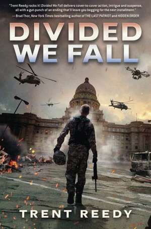 Divided We Fall de Trent Reedy