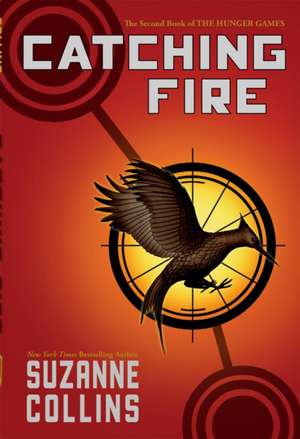 Catching Fire de Suzanne Collins