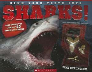 Sink Your Teeth Into Sharks! de David George Gordon