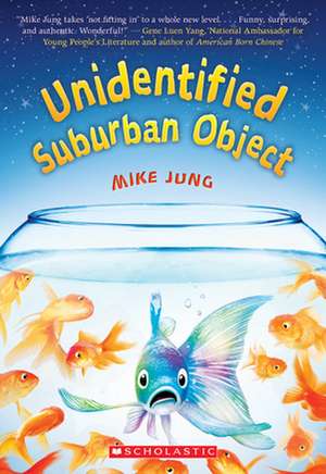 Unidentified Suburban Object de Mike Jung