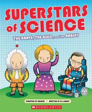 Superstars of Science de R.G. GRANT