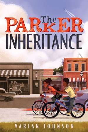 The Parker Inheritance de Varian Johnson