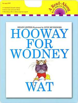 Hooway for Wodney Wat book and CD de Helen Lester