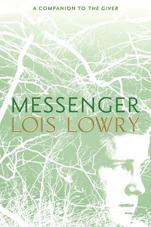 Messenger de Lois Lowry