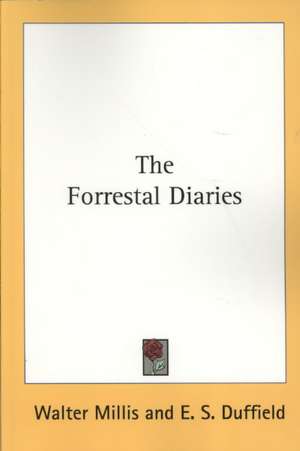 The Forrestal Diaries de Walter Millis