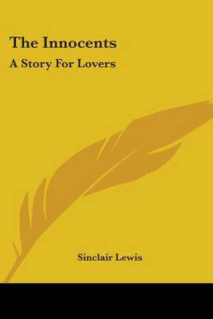 The Innocents de Sinclair Lewis