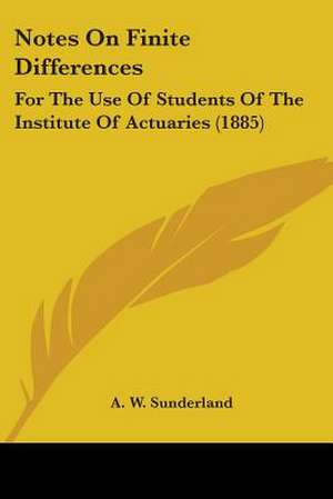 Notes On Finite Differences de A. W. Sunderland