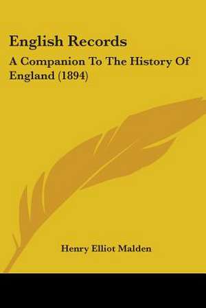 English Records de Henry Elliot Malden