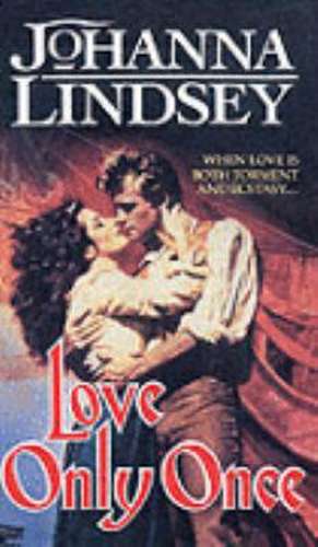 Love Only Once de Johanna Lindsey