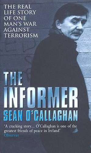 The Informer de Sean O'Callaghan