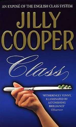 Class de Jilly Cooper