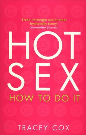 Hot Sex de Tracey Cox