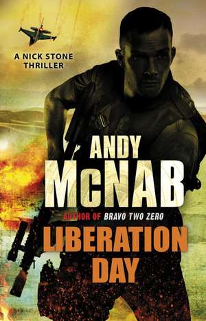 Liberation Day de Andy McNab