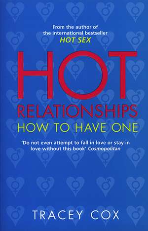 Hot Relationships de Tracey Cox