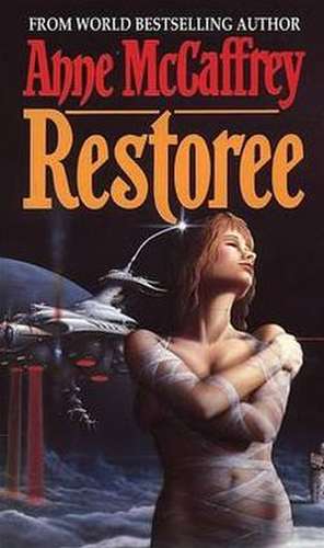 Mccaffrey, A: Restoree