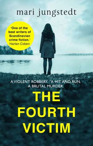 The Fourth Victim de Mari Jungstedt