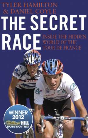 The Secret Race de Daniel Coyle