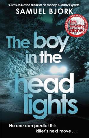 The Boy in the Headlights de Samuel Bjork