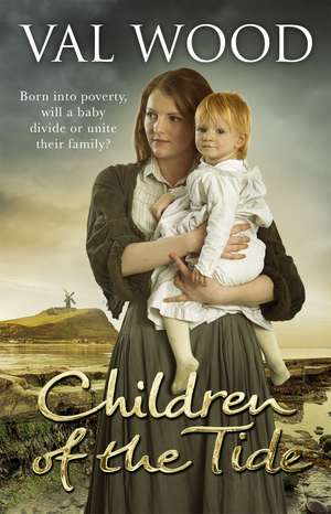 Children Of The Tide de Val Wood