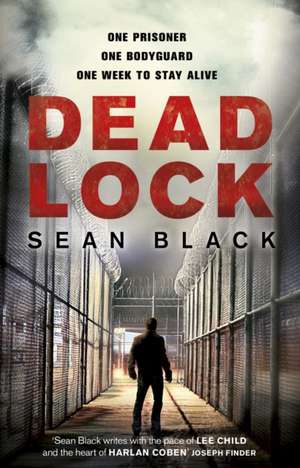 Deadlock de Sean Black