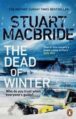 The Dead of Winter de Stuart MacBride