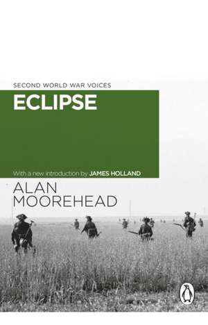 Eclipse de Alan Moorehead