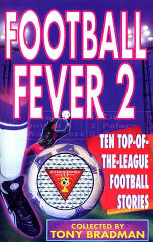 Football Fever de Tony Bradman