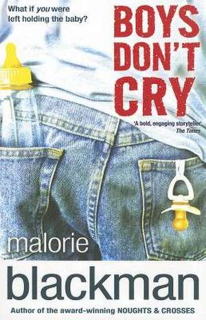 Boys Don't Cry de Malorie Blackman