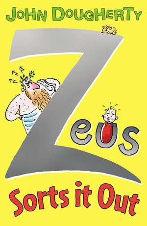 Zeus Sorts It Out de John Dougherty