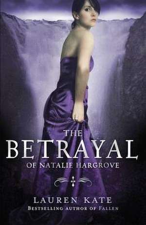 Kate, L: Betrayal of Natalie Hargrove