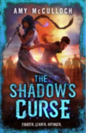 The Shadow's Curse de Amy McCulloch