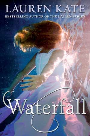 Waterfall de Lauren Kate