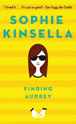 Finding Audrey de Sophie Kinsella