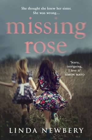 Missing Rose de Linda Newbery