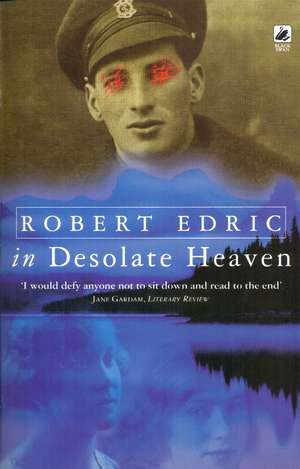 In Desolate Heaven de Robert Edric