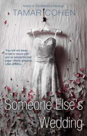 Someone Else's Wedding de Tamar Cohen