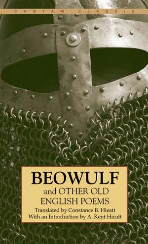 Beowulf and Other Old English Poems de A. Kent Hieatt