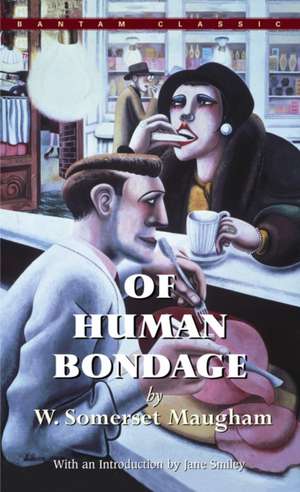 Of Human Bondage de W. Somerset Maugham