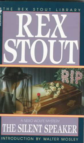 The Silent Speaker de Rex Stout