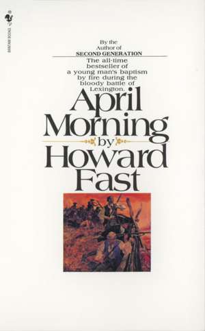 April Morning de Howard Fast