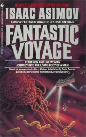 Fantastic Voyage de Isaac Asimov