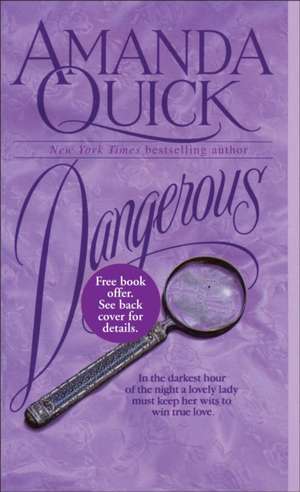 Dangerous de Amanda Quick