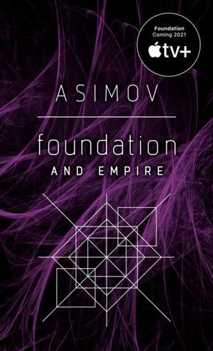 Foundation and Empire de Isaac Asimov