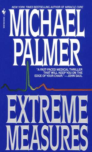 Extreme Measures de Michael Palmer