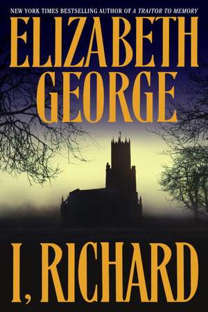 I, Richard de Elizabeth A. George