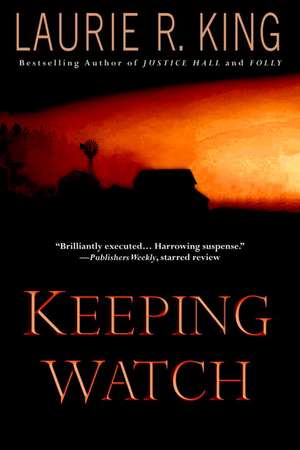 Keeping Watch de Laurie R. King