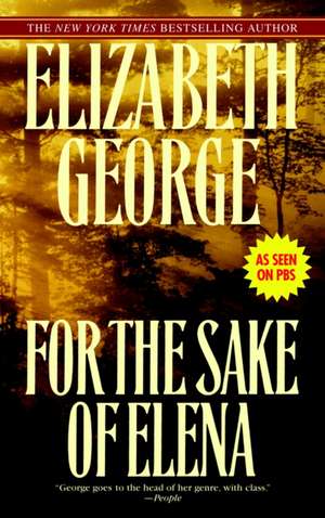 For the Sake of Elena de Elizabeth A. George